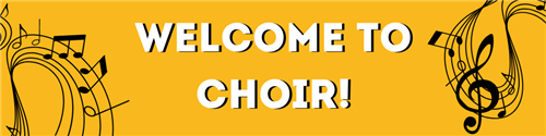 Welcome to Choir!